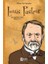 Bilime Yön Verenler: Louis Pasteur 1