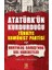 Atatürk'ün Kurdurduğu Türkiye Komünist Partisi ve Kurtuluş Savaşı'nda Sol Hareketler 1