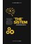 The Sistem 1