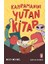 Kahramanını Yutan Kitap + Işte Mert! Güzel Bir Gün - Düşünceli Olmak + Mırıldanan Çocuk + Bay Komik + 5 Kitap Set 1