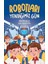 Robotları Yendiğimiz Gün + Charlie'nin Büyük Cam Asansörü + 8 Kitap Set 1