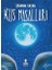 Üzüntü Için Bir Sığınak + Kuş Masalları + Köpek Adam-9 / Güç ve Ceza + 7 Kitap Set 2