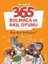 365 Bulmaca ve Akıl Oyunu: Büyük Nöron Testi Başlasın! + Inci Bazen Üzgün Olabilir: Ilk Okuma Kitabım Set 1