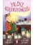 Son Insan + Elif Pikniğe Gidiyor: Ilk Okuma Kitabım + Gökten Düşen Köpek + 4 Kitap Set 5