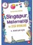 Senin Seçimin Senin Hayalin + 4. Sınıflar Için Singapur Matematiği ve Zeka Oyunları + 4 Kitap Set 2