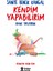 Kendim Yapabilirim-Odamı Topluyorum - Saniye Bencik Kangal 4