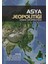 Asya Jeopolitiği - Asian Geopolitics 1