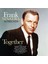 Frank Sinatra - Together Duets On The Air & In The Studio - Plak 1