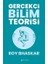 Gerçekçi Bilim Teorisi 1
