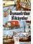 Osmanlı’dan Hikayeler 1