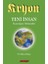 Kryon 12-Yeni Insan Insanlığın Tekamülü 1