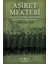 Aşiret Mektebi - Osmanlı Eğitim Tarihinde Bilinmeyen Bir Girişim 2