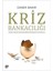 Kriz Bankacılığı: Küresel Finansal Krizlerde Banka Davranışları ve Dayanıklılık 1