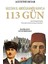 Sultan 2. Abdülhamid Han'la 113 Gün: Ali Fethi Okyar'ın Hatıraları 1