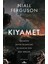 Kıyamet: Geçmişin Büyük Felaketleri ve Gelecek Için Bazı Dersler 1