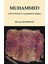 Muhammed: Yeni Bir Dünyanın ve Peygamberin Doğuşu 1