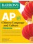 Ap Chinese Language And Culture Premium, Fourth Edition: Prep Book With 2 Practice Tests + Comprehensive Review + Online Audio 2