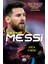 Messi - Futbol'un Mozart'ı 1