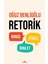 Retorik: Konuş, Etkile, Ikna Et 2