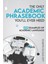 The Only Academic Phrasebook You'll Ever Need: 600 Examples Of Academic Language 1
