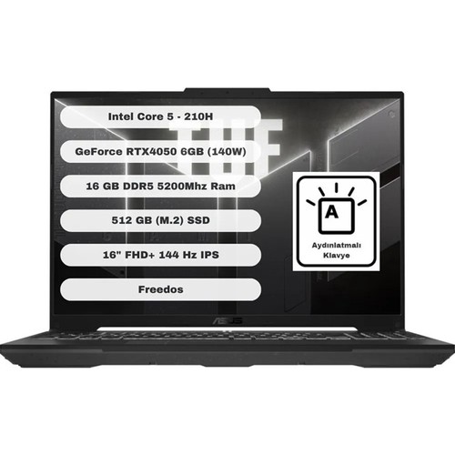 Asus TUF Gaming Intel Core 5 210H 16GB 512GB SSD RTX4050 Freedos 16" Taşınabilir Bilgisayar