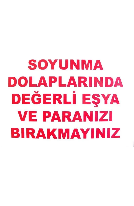 Resim Belle Fusion Mey Ithalat® Soyunma Dolabı Uyarı Levhası 25X35 Kod: 440 