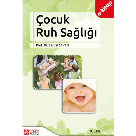 Pegem Akademi Yayıncılık Çocuk Ruh Sağlığı(E-Kitap)