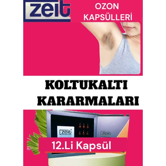 Zeit Koltuk Altı Beyazlatıcı Terleme Önleyici Krem Kararma Karşıtı Doğal Aktif Ozon Kapsülleri 12 Ad 3 Al 2 Öde