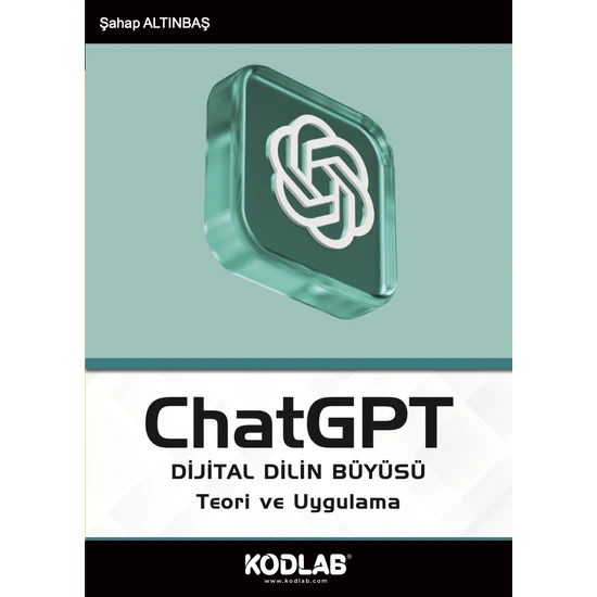 ChatGPT Dijital Dilin Büyüsü - Şahap Altınbaş