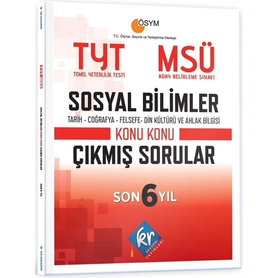 Kr Akademi Yayınları  TYT - MSÜ Sosyal Bilimler Son 6 Yıl Konu Konu Çıkmış Sorular