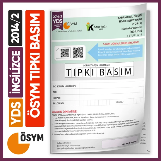 Kara Kutu Yayınları YDS 2014/2 ÖSYM Tıpkı Basım Çıkmış Soru Türkiye Geneli Deneme Kitapçığı