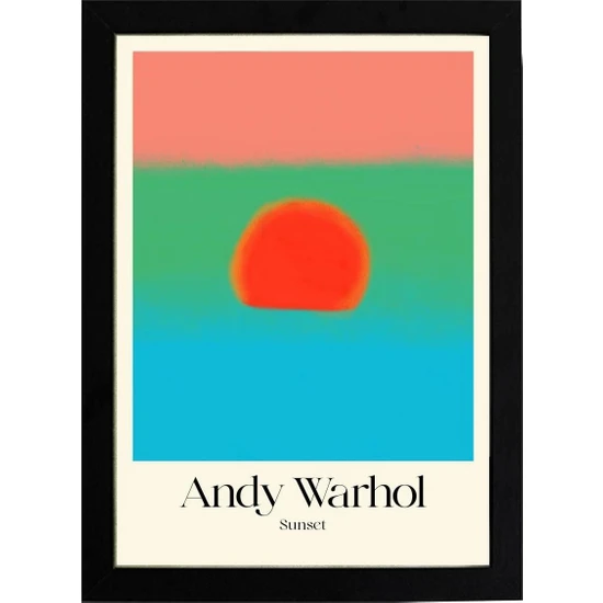 Kaynock Andy Warhol Sunset 5 21 x 30CM - Siyah Çerçeveli