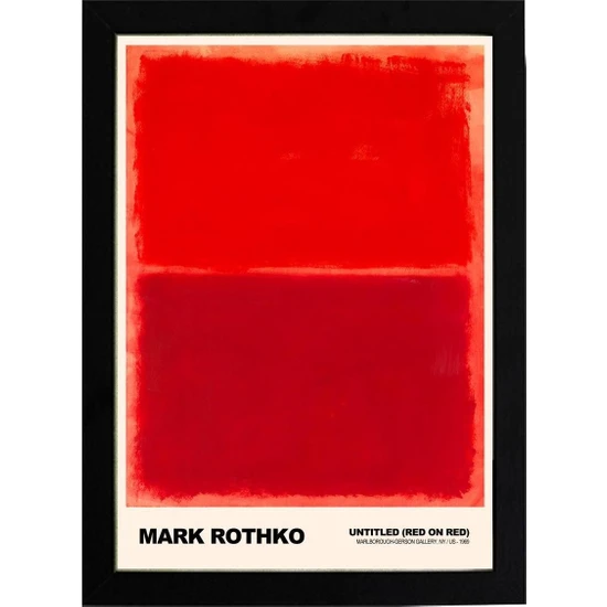 Kaynock Mark Rothko Red On Red 21 x 30CM - Siyah Çerçeveli