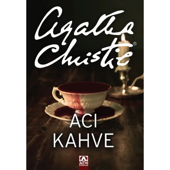 Acı Kahve - Agatha Christie