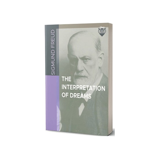 The Interpretation Of Dreams - Sigmund Freud Kitabı ve Fiyatı