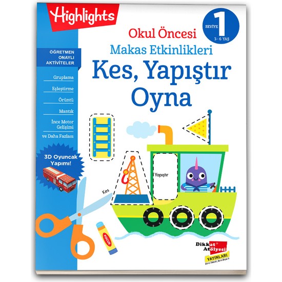 Okul Öncesi Makas Etkinlikleri Kes Yapıştır Oyna 1 Seviye Kitabı