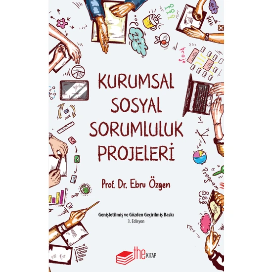 Kurumsal Sosyal Sorumluluk Projeleri - Ebru Özgen