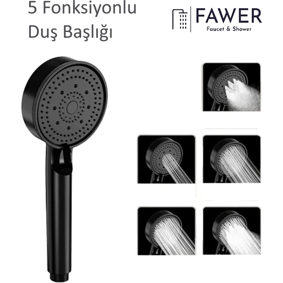 FAWER Faucet & Shower 5 Fonksiyonlu Siyah Yüksek Basınçlı Ayarlanabilir Duş Başlığı El Duşu