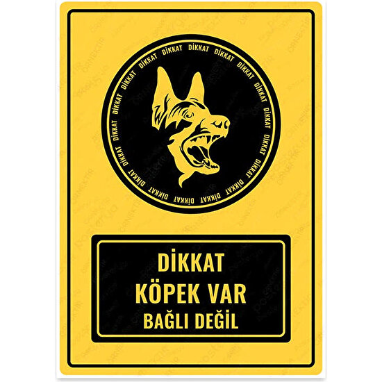 Posterya UL1883 - Dikkat Köpek Var Bağlı Değil Uyarı Levhası (15,4×21,6cm)