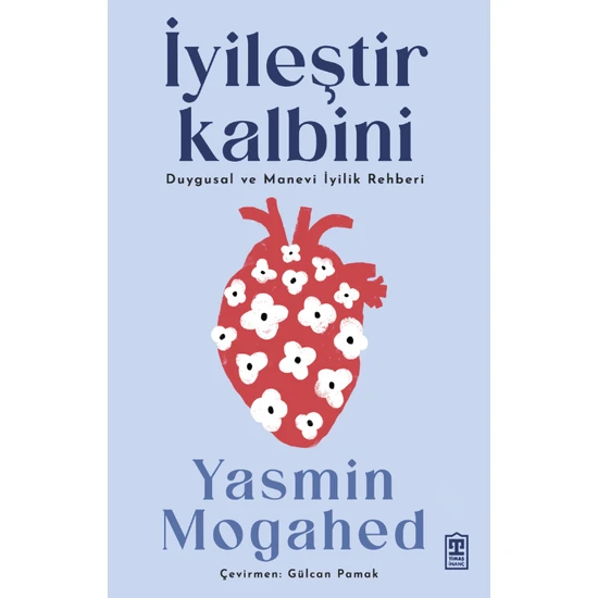 İyileştir Kalbini - Yasmin Mogahed