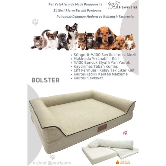 Pawiyans Bolster Üst Kalite Köpek Yatağı 6,5 ve 10 cm Süngerli Kılıflı Sıvı Geçirmez Alezli