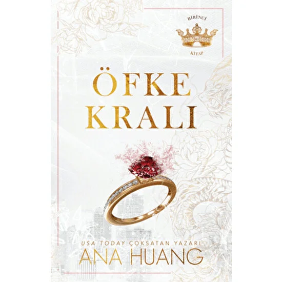 Öfke Kralı - Ana Huang
