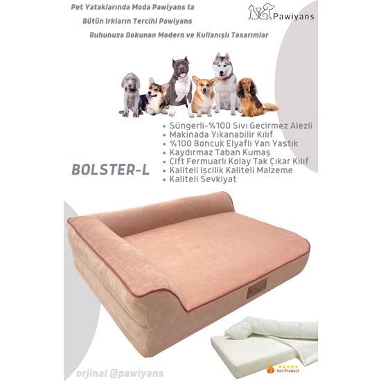 Bolster-L Üst Kalite Köpek Yatağı Süngerli Sıvı Geçirmez Alezli. %100 Elyaflı. 2 Fermuarlı