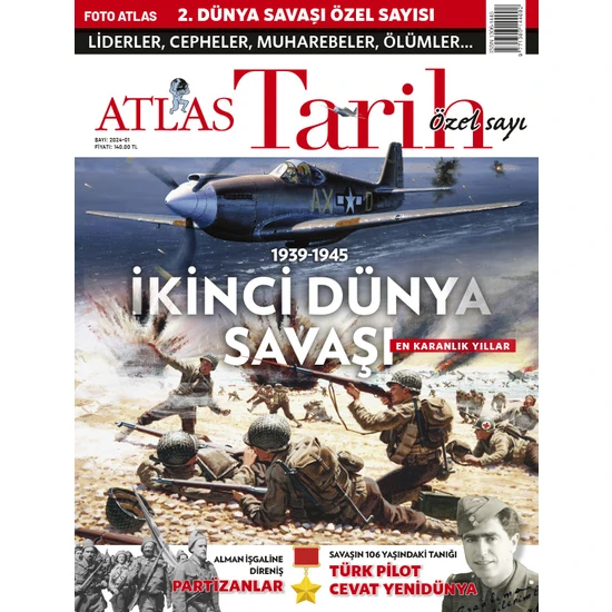 Atlas Tarih Özel Sayı - Ikinci Dünya Savaşı 2024/01