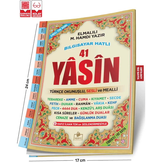 Fihristli Orta Boy 41 Yasin Bilgisayar Hatlı Türkçe Okunuşlu ve Mealli, 192 Sayfa..