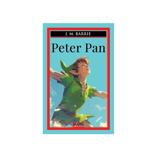 Peter Pan - J. M. Barrie Kitabı ve Fiyatı - Hepsiburada