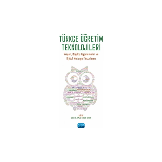 Nobel Akademik Yayıncılık Türkçe Öğretim Teknolojileri