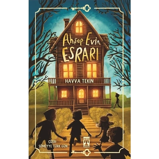 Ahşap Evin Esrarı  - Havva Tekin