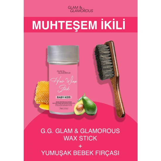 Glam & Glamorous Stick Wax ve Yumuşak Bebek Fırçası