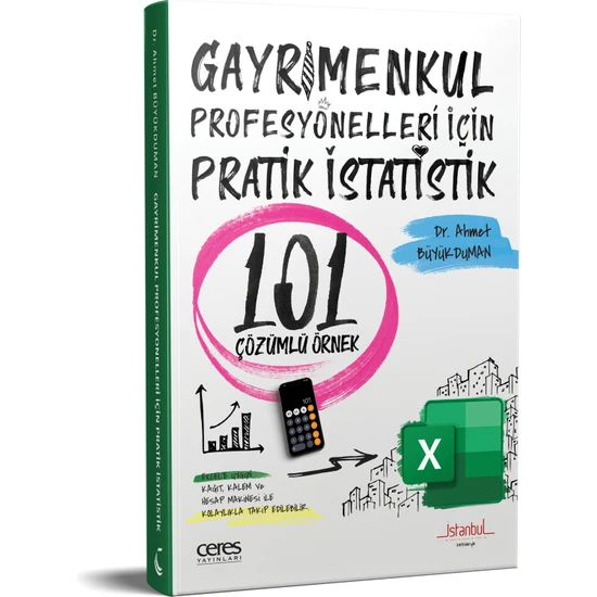 Gayrimenkul Profesyonelleri Için Pratik Istatistik 101 Çözümlü Örnek